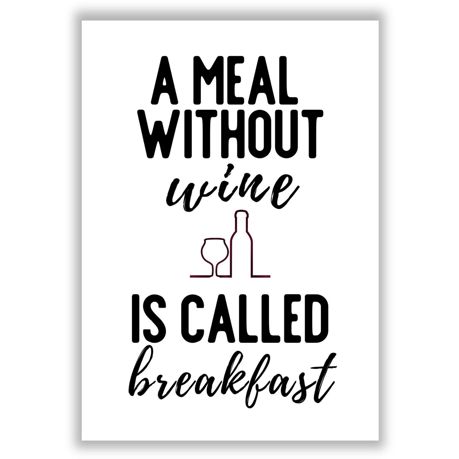 a-meal-without-wine print