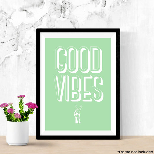 good-vibes in frame