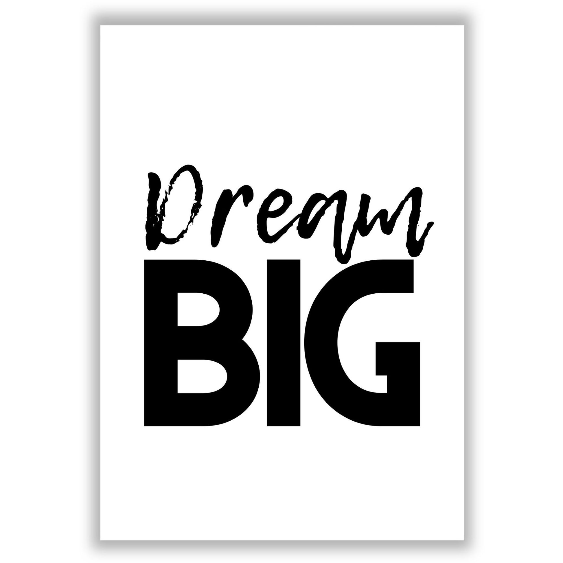 dream-big print