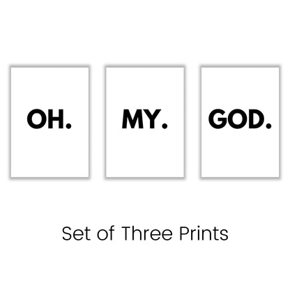 oh-my-god-set-of-3 print