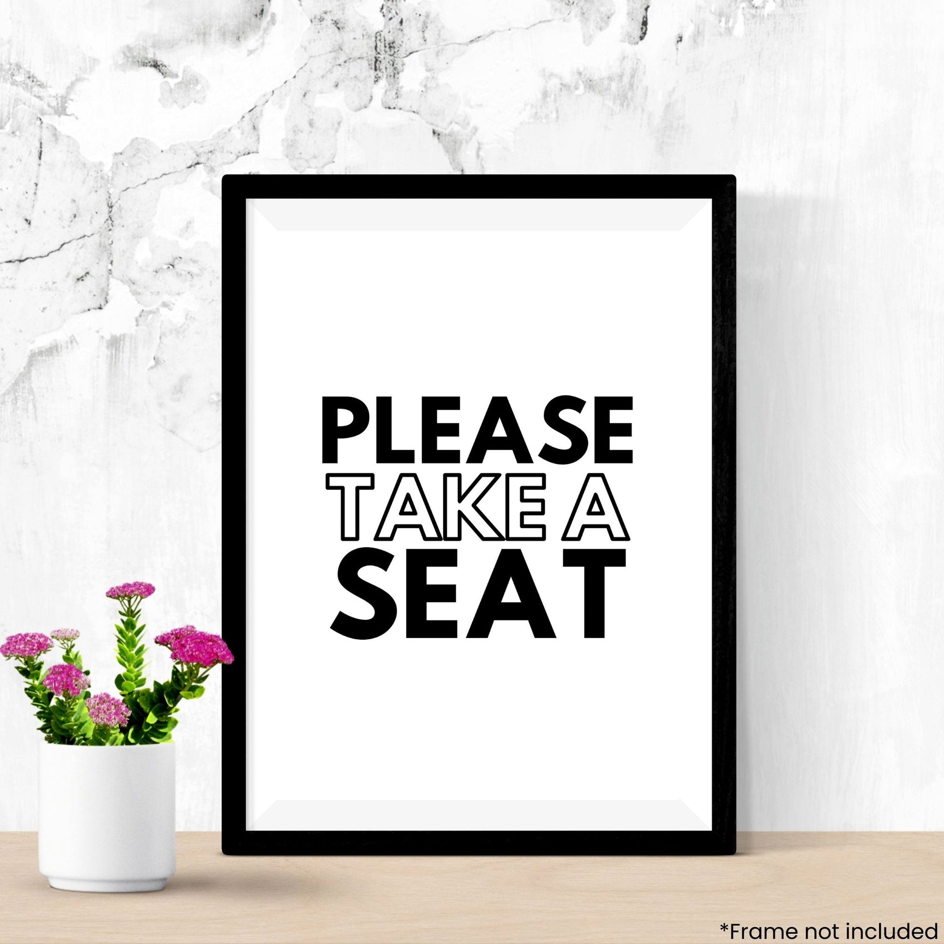 please-take-a-seat in frame