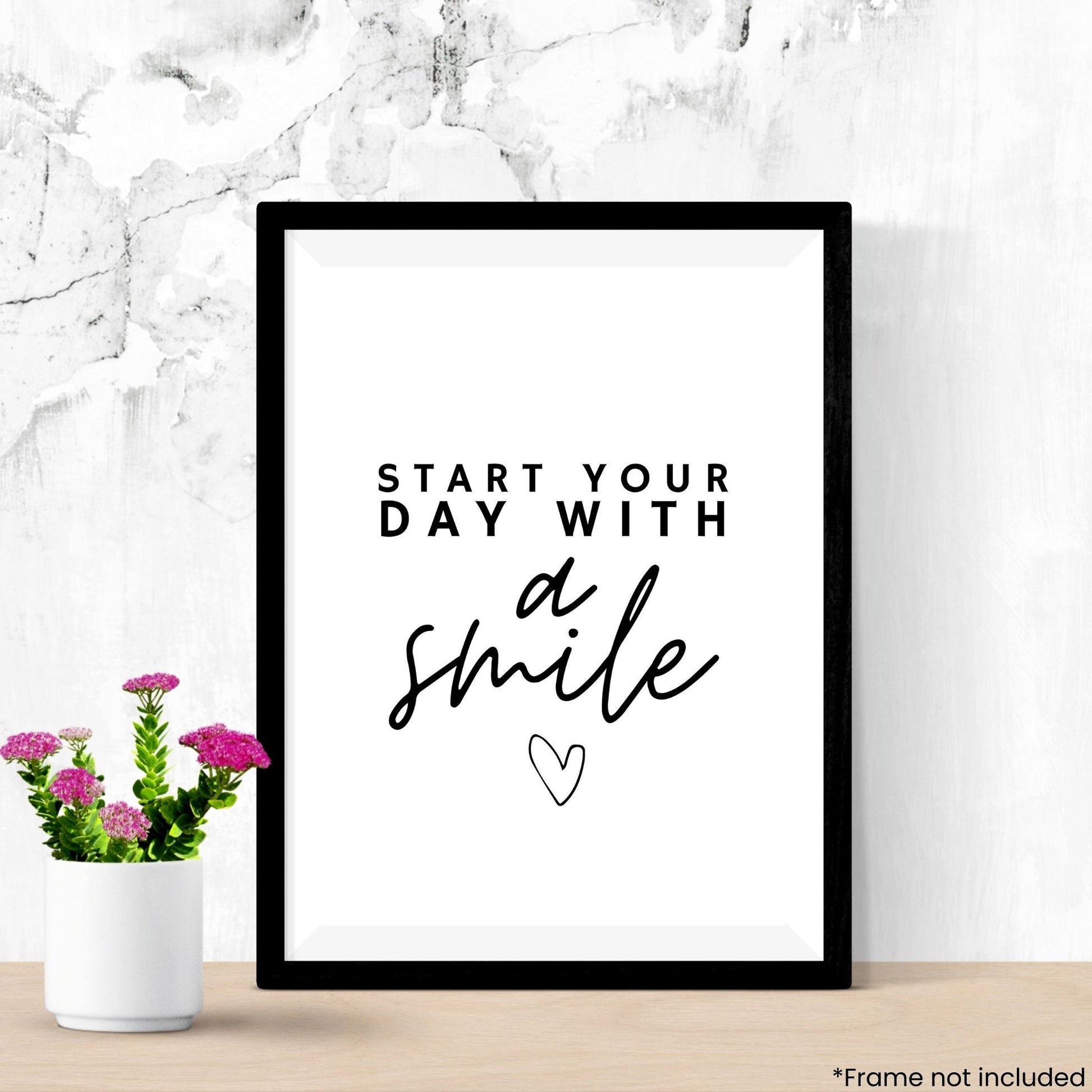 start-your-day-with-a-smile in frame