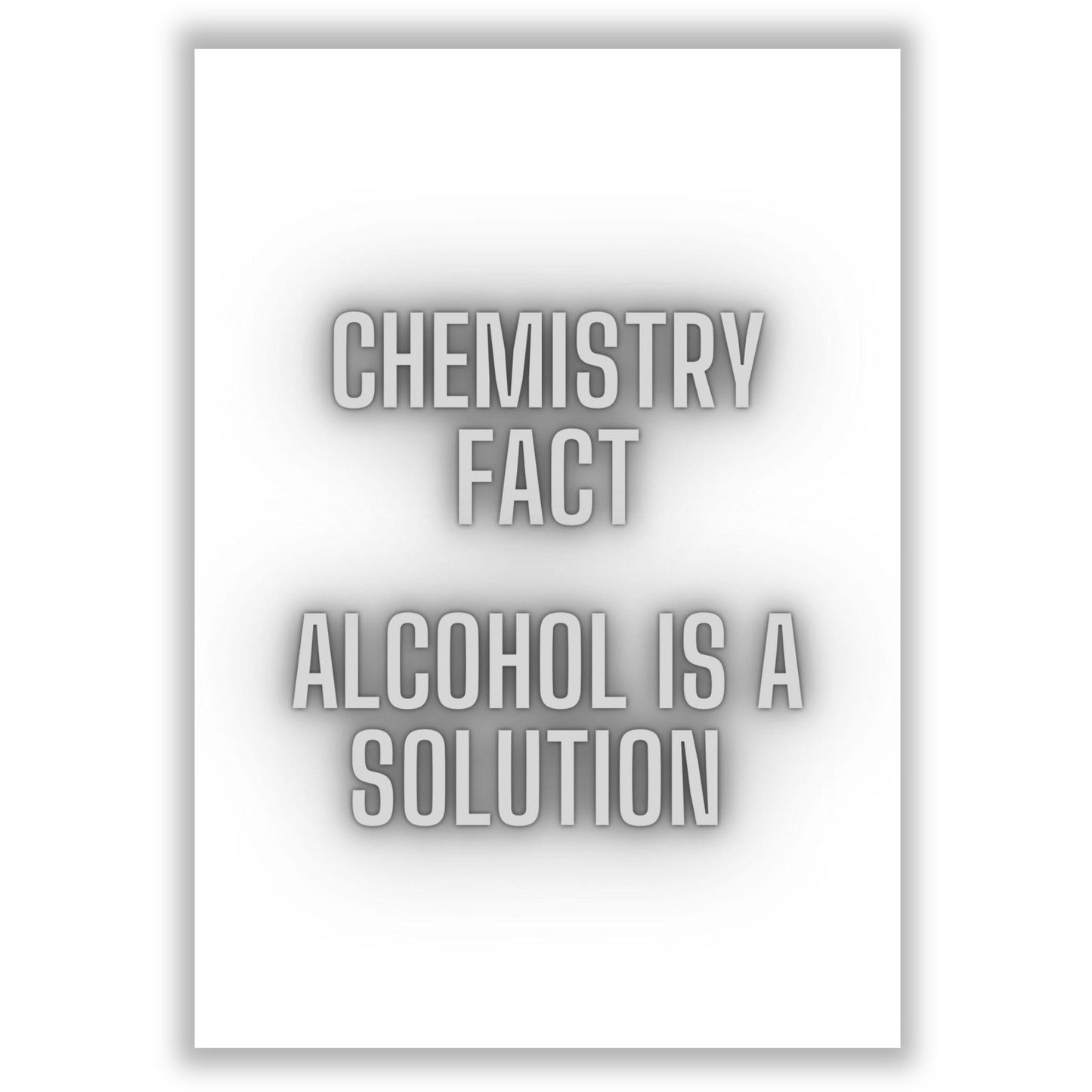 alcohol-is-a-solution print