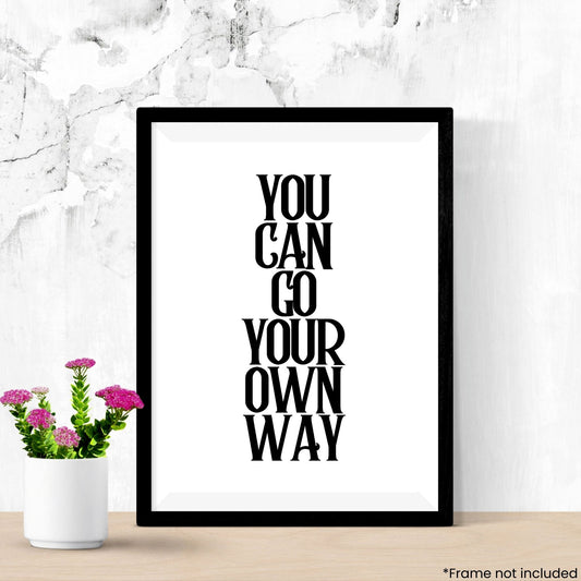 you-can-go-your-own-way in frame