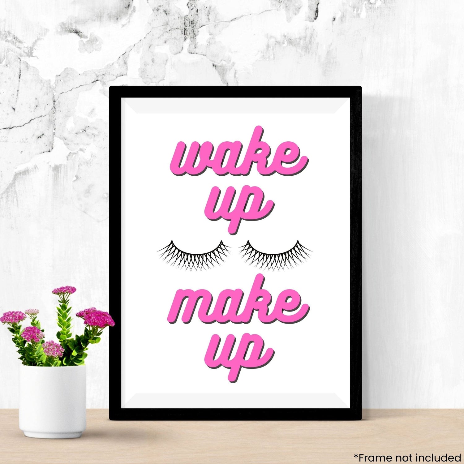 wake-up-make-up in frame