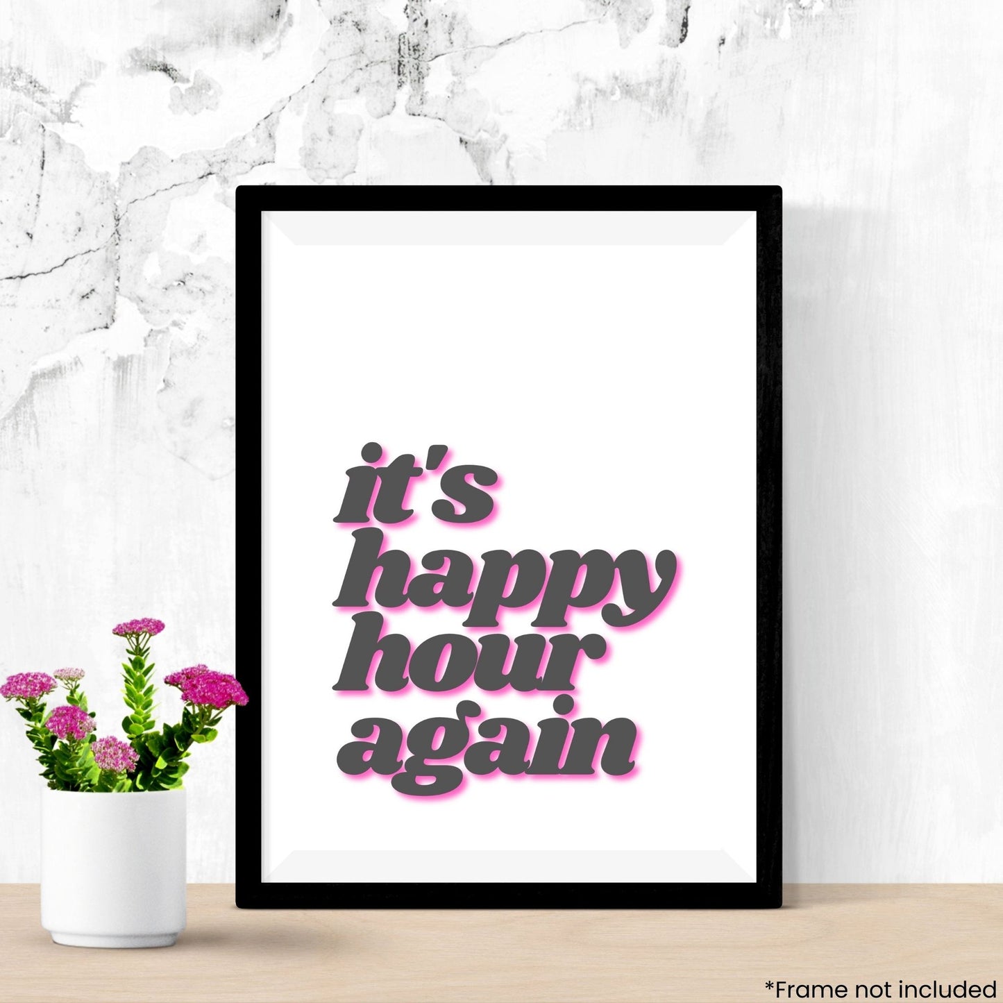 its-happy-hour-again in frame