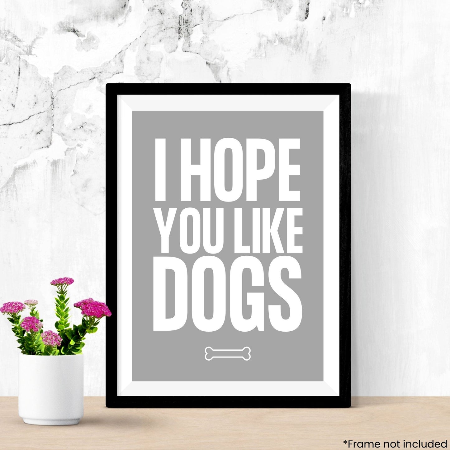 i-hope-you-like-dogs in frame