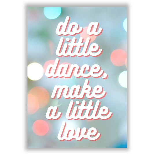 do-a-little-dance print