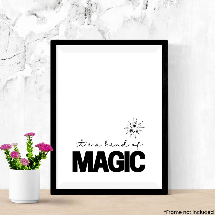 its-a-kind-of-magic in frame