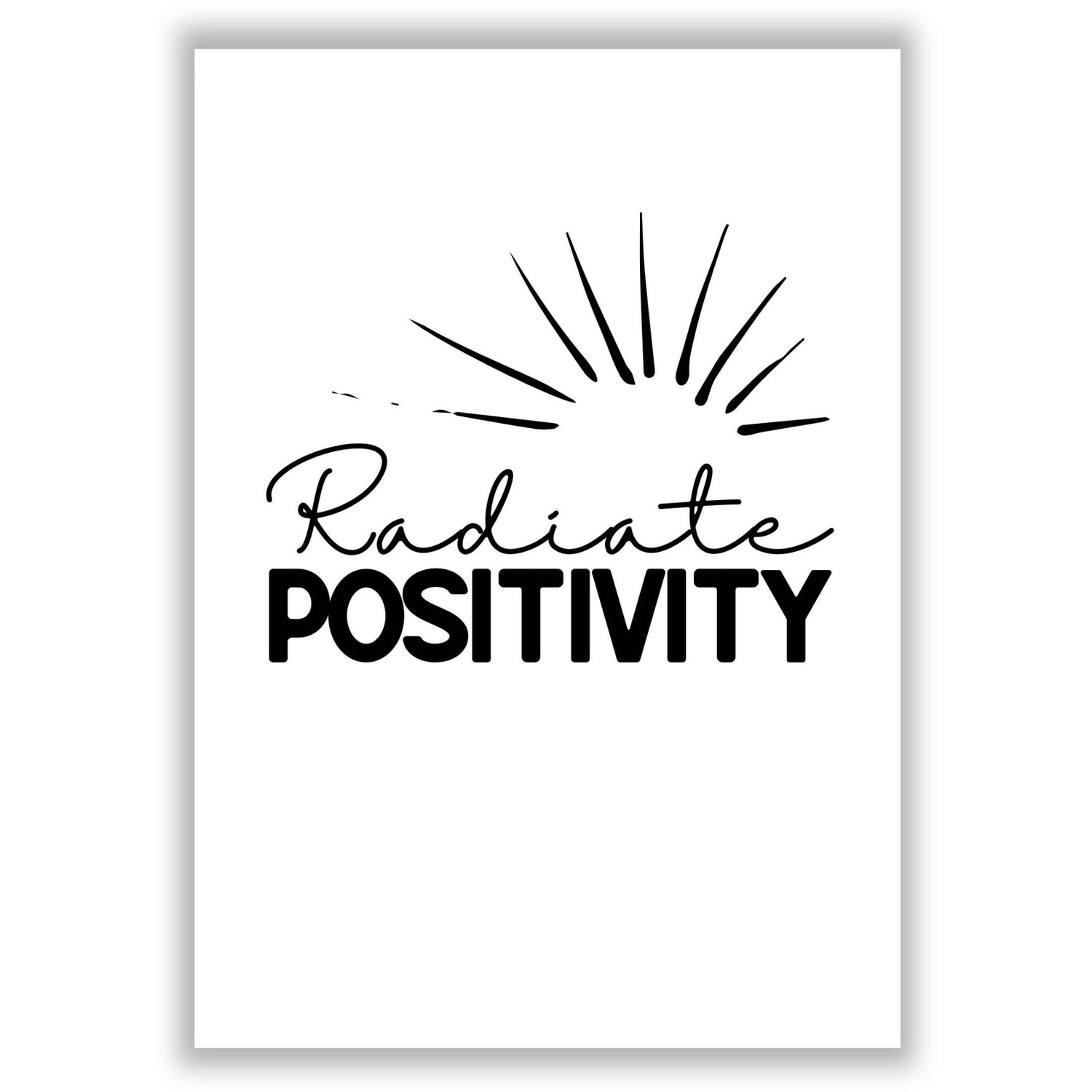 radiate-positivity print