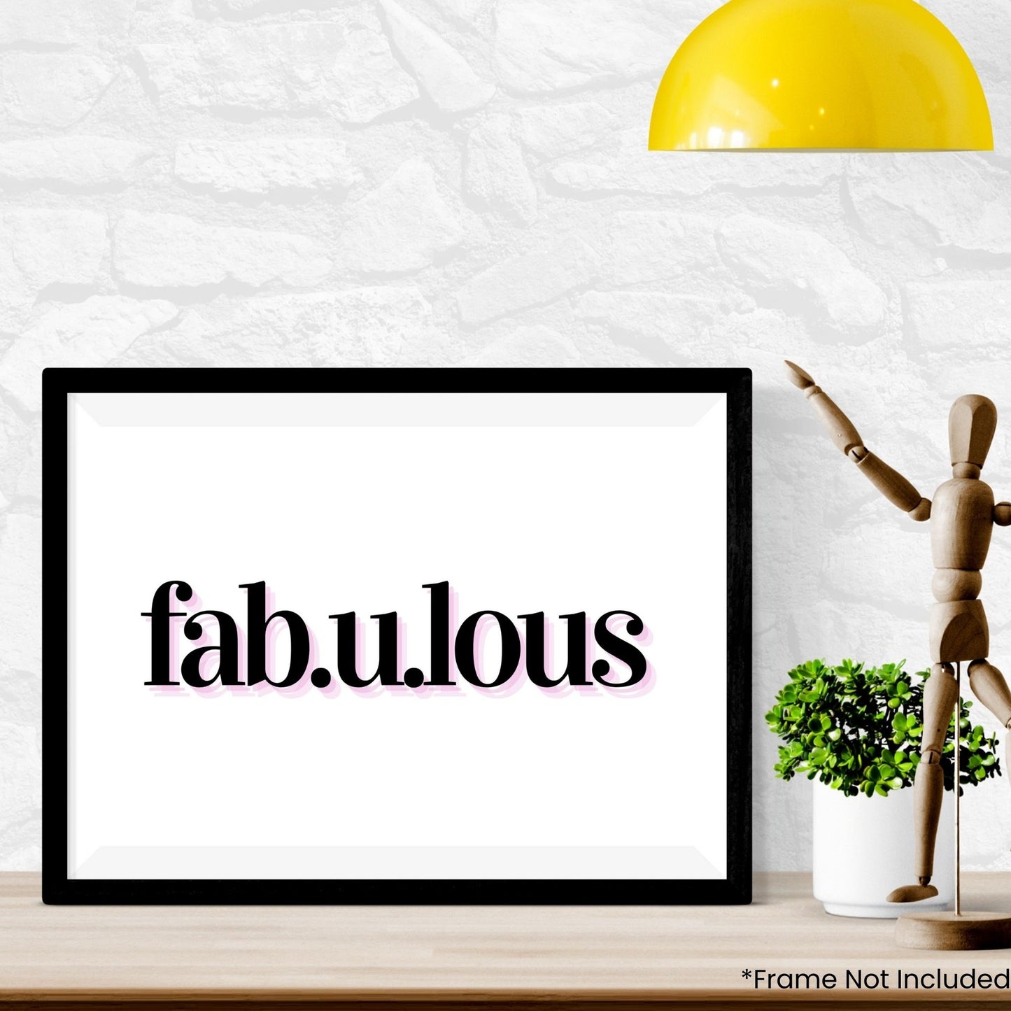 fab-u-lous in frame