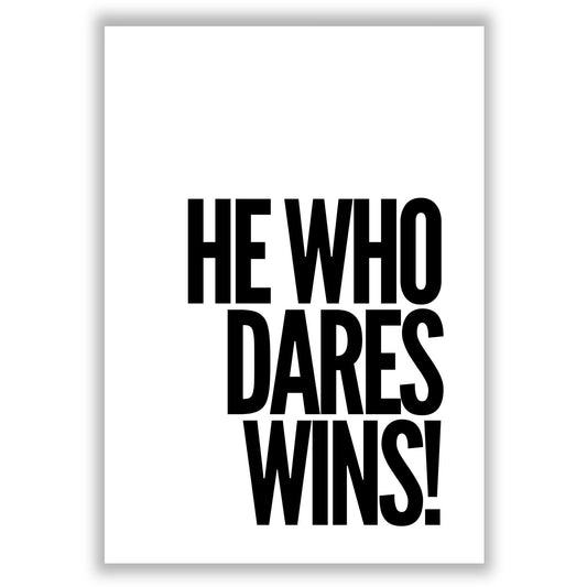 he-who-dares-wins print