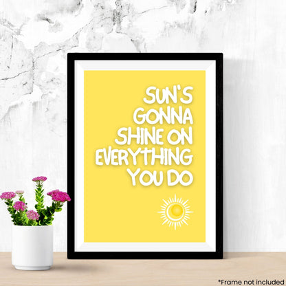 suns-gonna-shine in frame