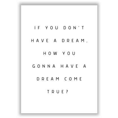 dream-come-true print