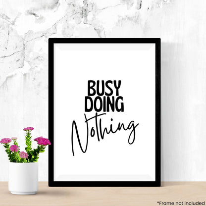 busy-doing-nothing in frame