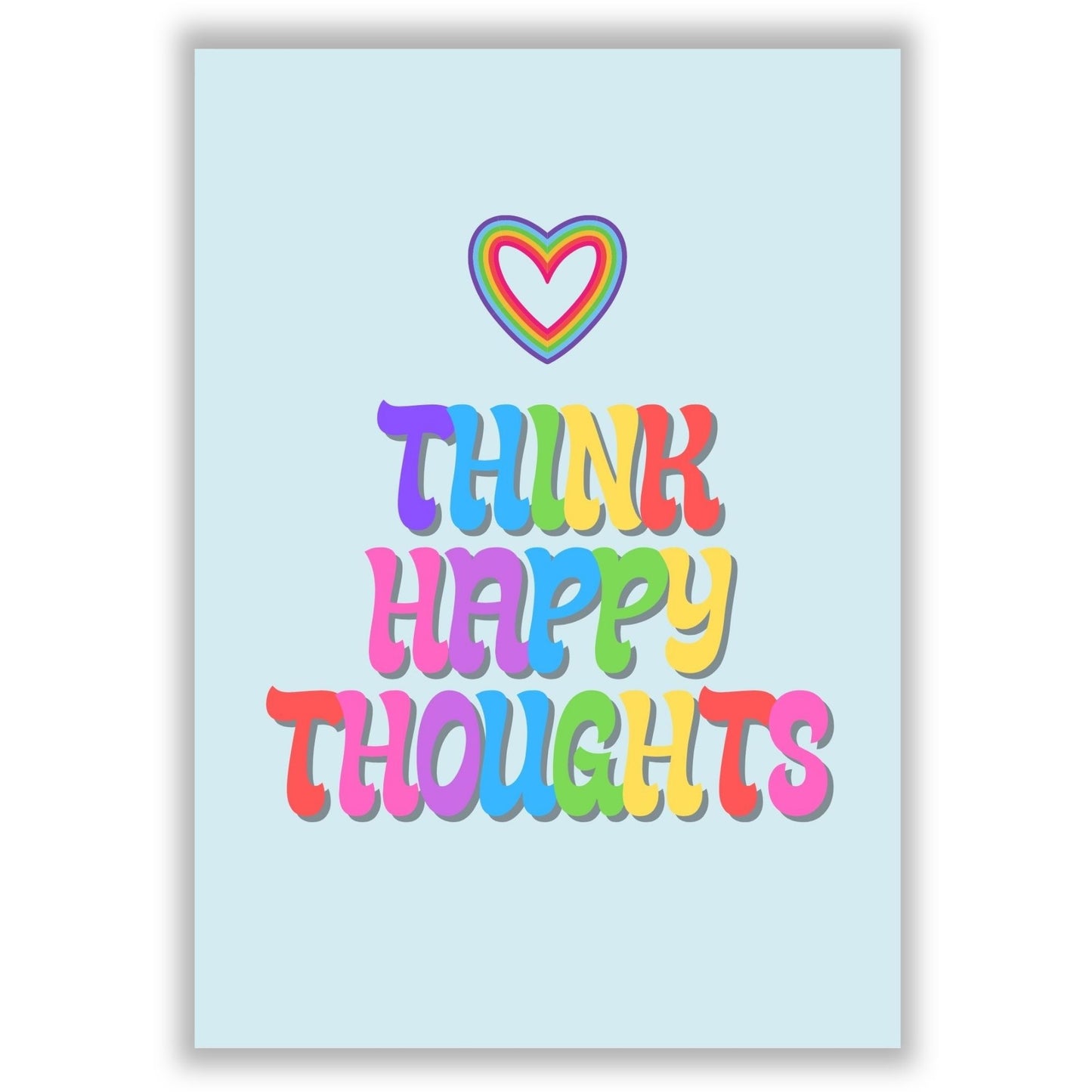 think-happy-thoughts print