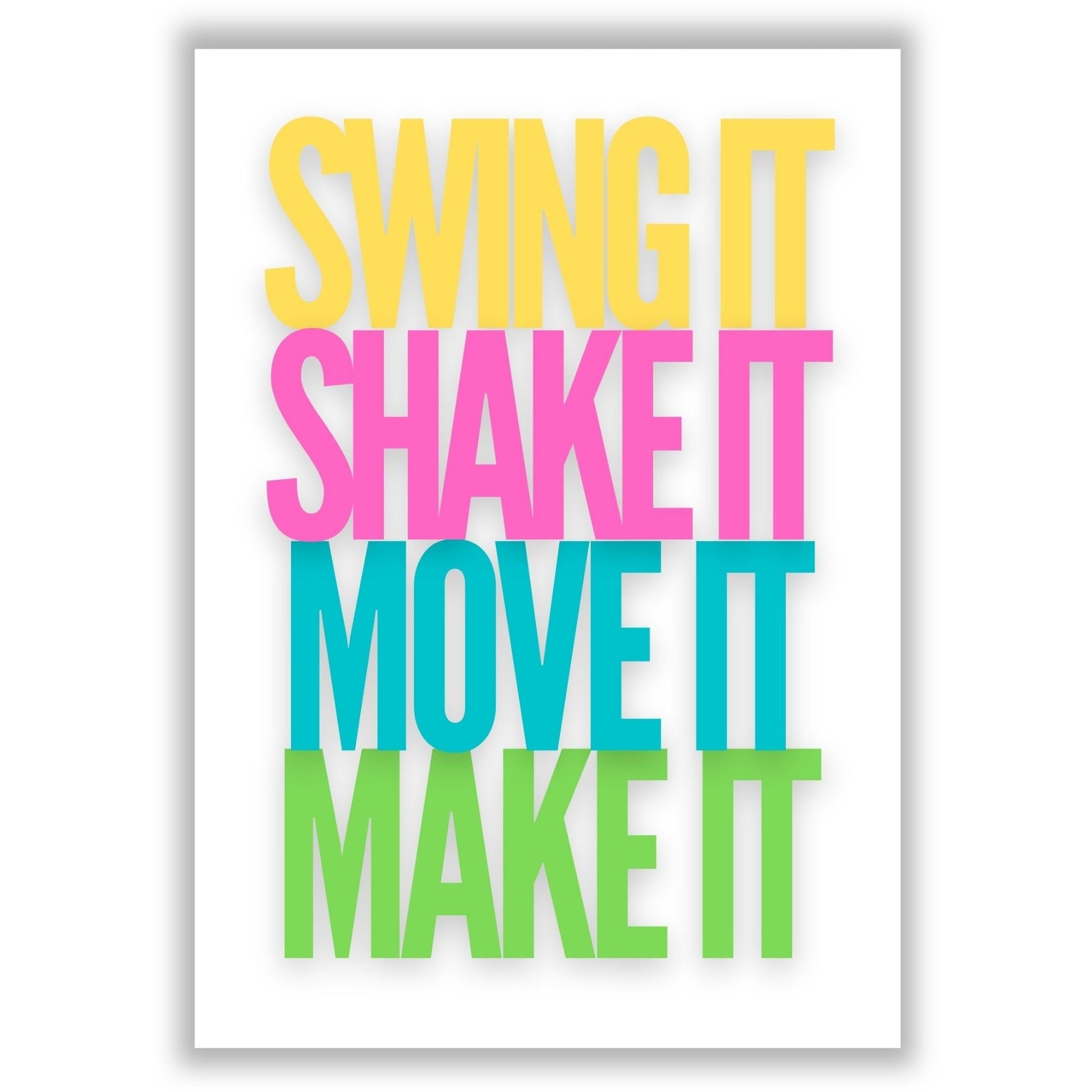 swing-it-shake-it print