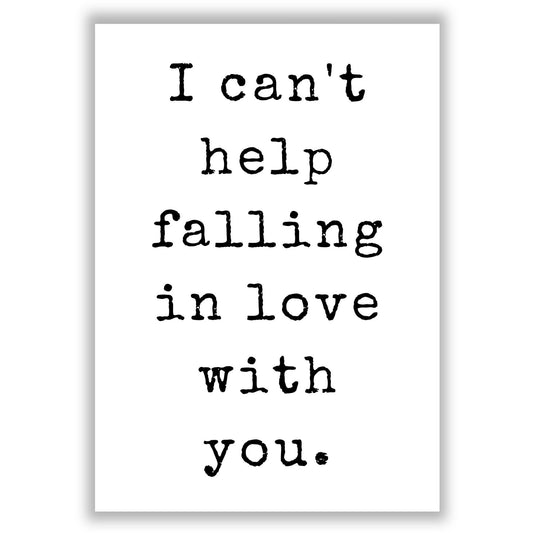 falling-in-love-with-you print