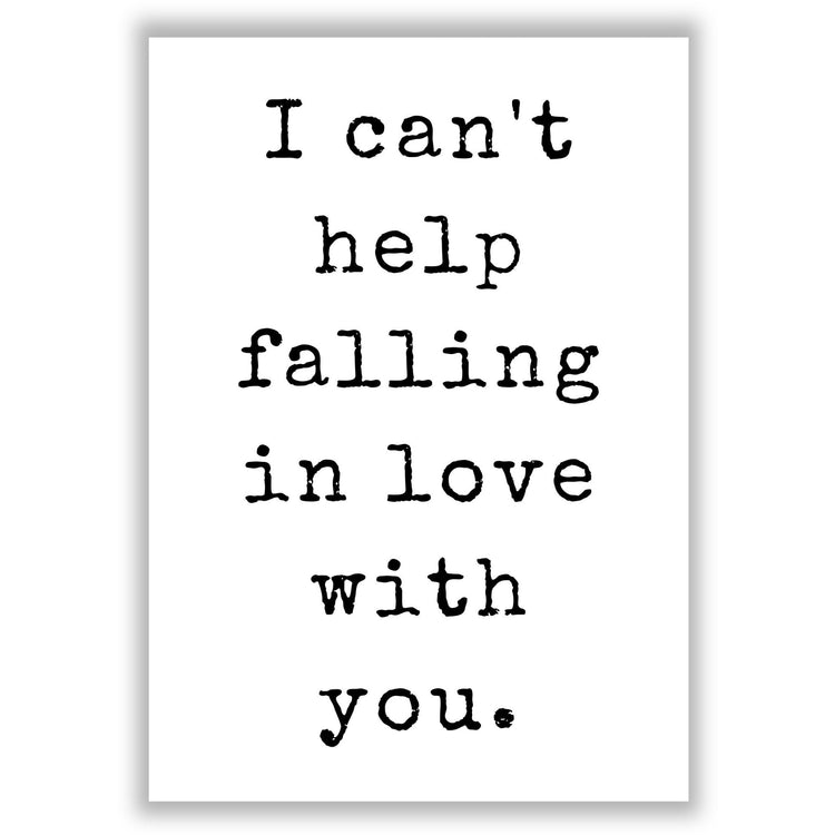 falling-in-love-with-you print