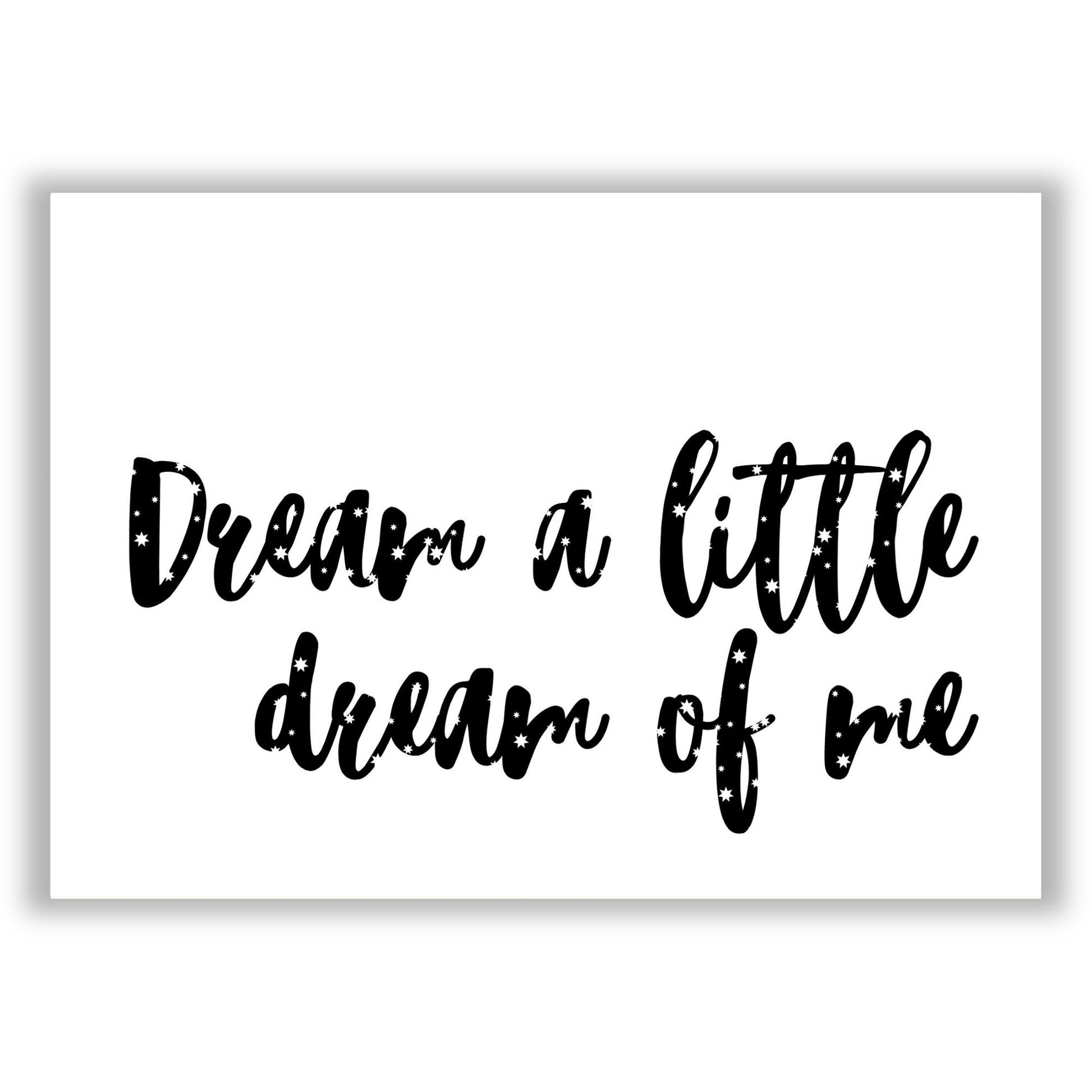 dream-a-little-dream print