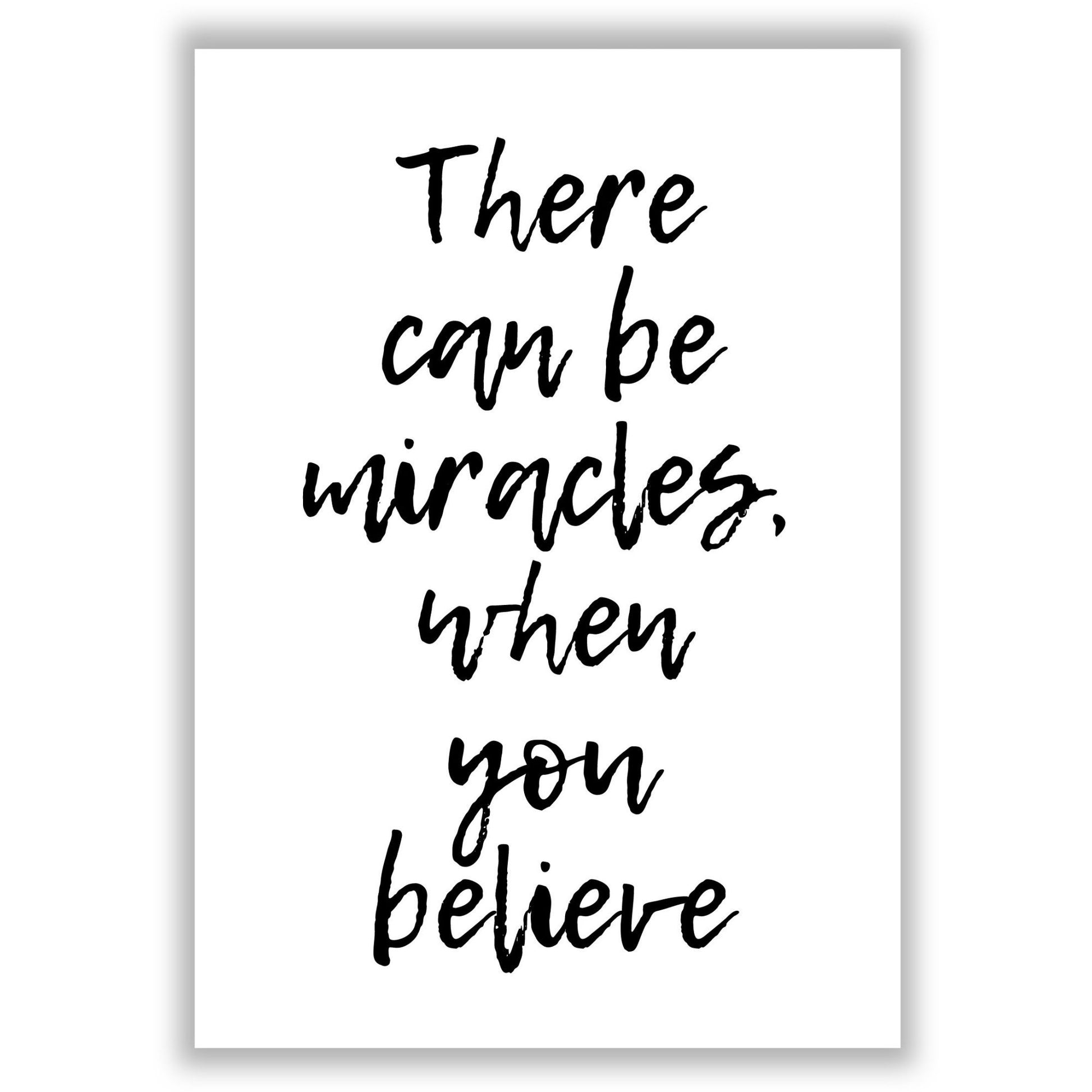 when-you-believe print