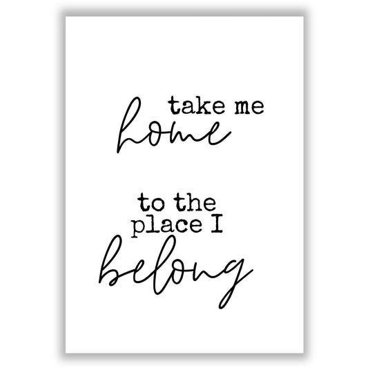 take-me-home print