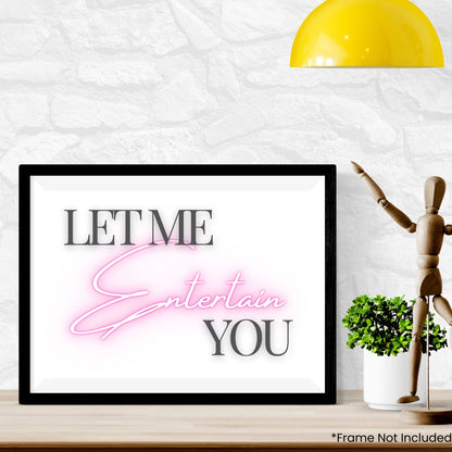 let-me-entertain-you in frame