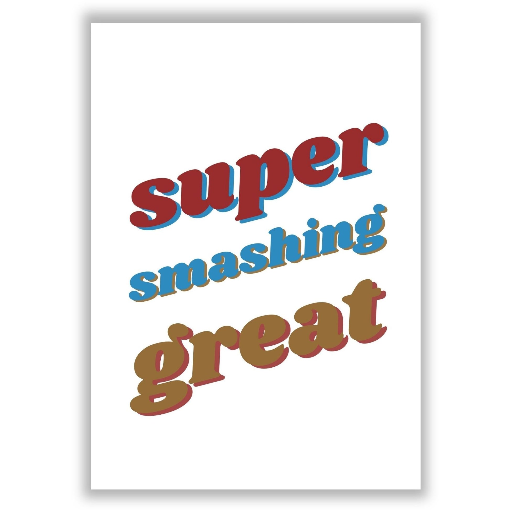 super-smashing-great print