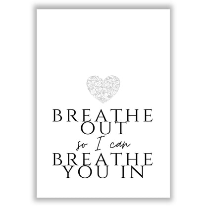 breath-you-in print
