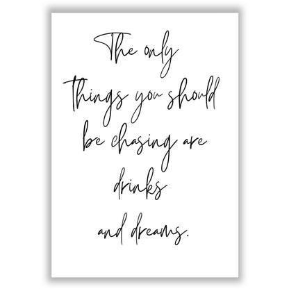 drink-and-dreams print