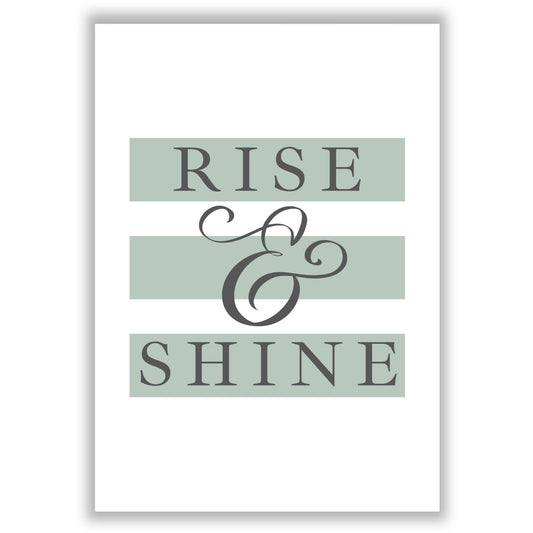 rise-and-shine print