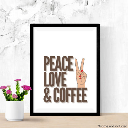 peace-love-and-coffee in frame