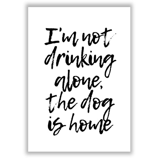 the-dog-is-home print