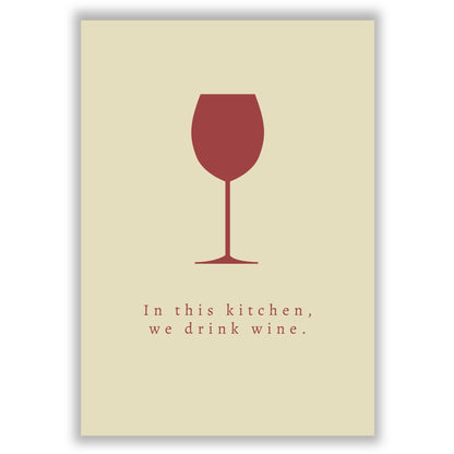 we-drink-wine print