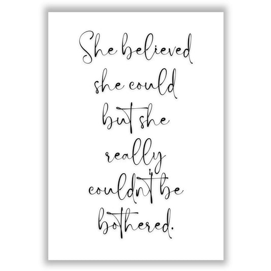 she-believed-she-could print