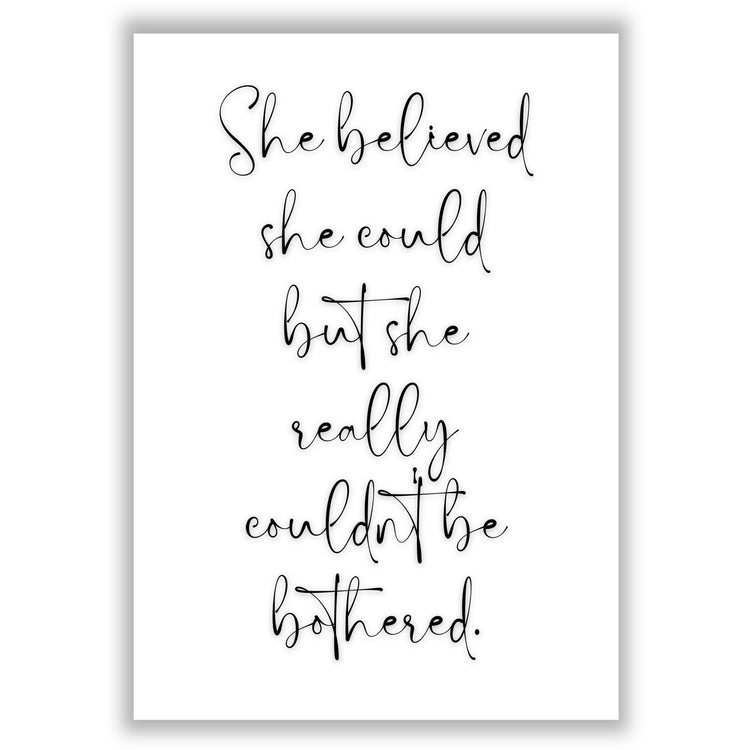 she-believed-she-could print