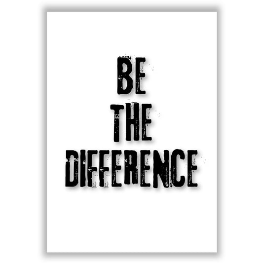 be-the-difference print