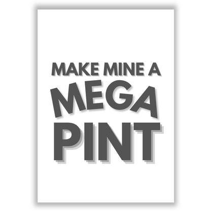 mega-pint print