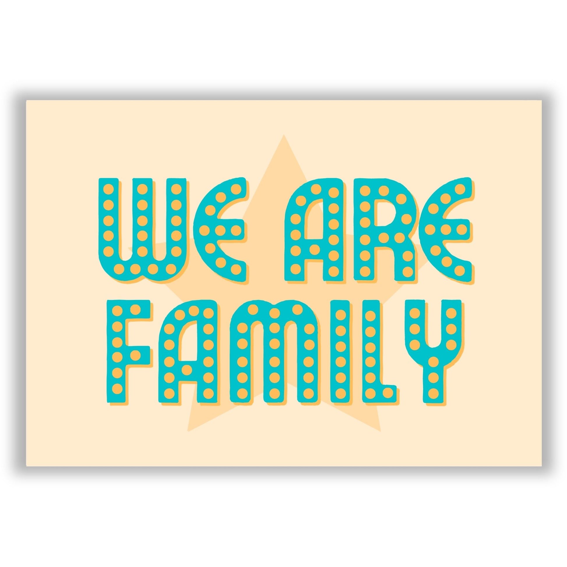 we-are-family print