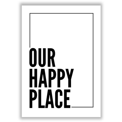 our-happy-place print