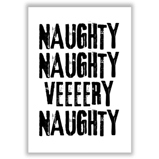 naughty-naughty print