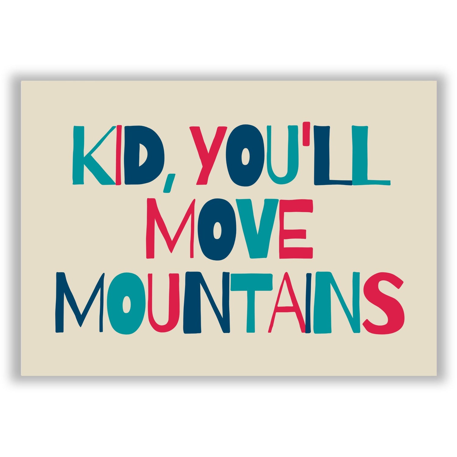 youll-move-mountains print